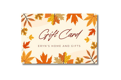 eGift Card (Eryn's Home & Gifts)